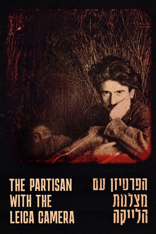 The Partisan with the Leica Camera poster 4