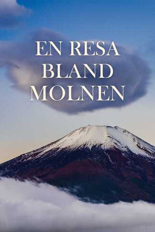 Journey into the clouds电影海报