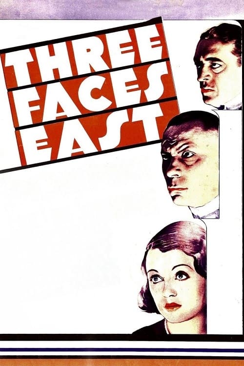 Three Faces East