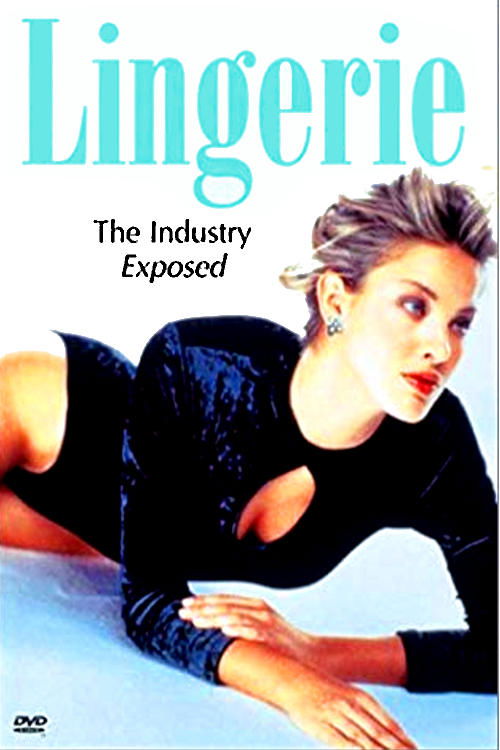 Lingerie - The Industry Exposed (1999) Bekijk volledige filmstreaming online