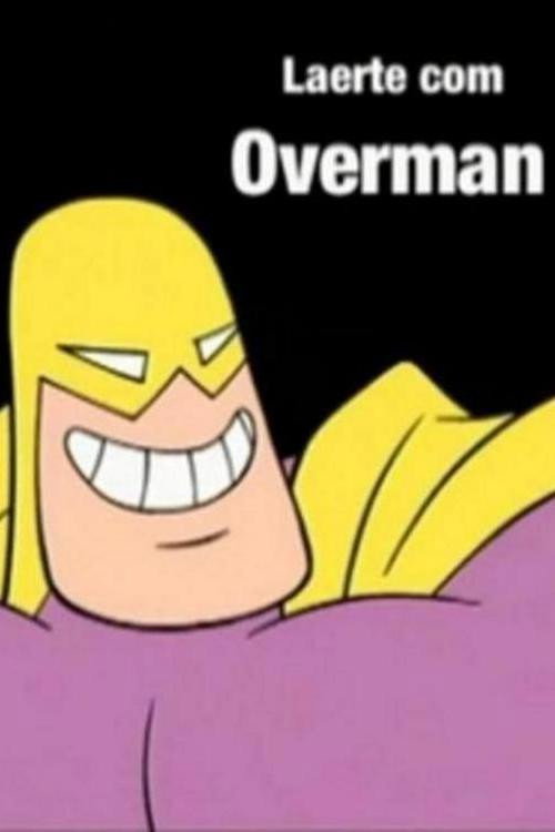 Overman poster 2