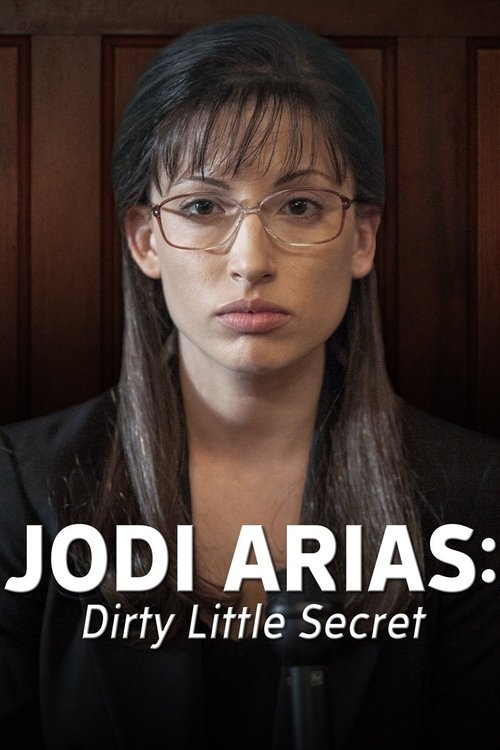 Jodi Arias: Dirty Little Secret (2013) 2013 Jodi Arias: Dirty Little Secret videa magyarul online