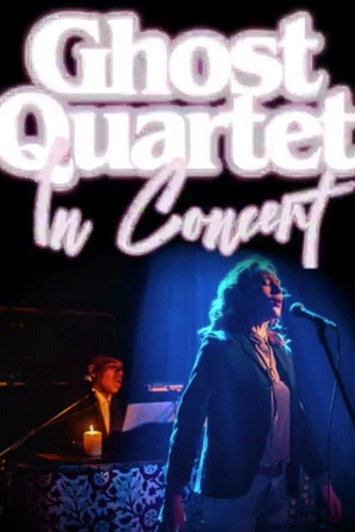 Ghost Quartet: In Concert poster 2