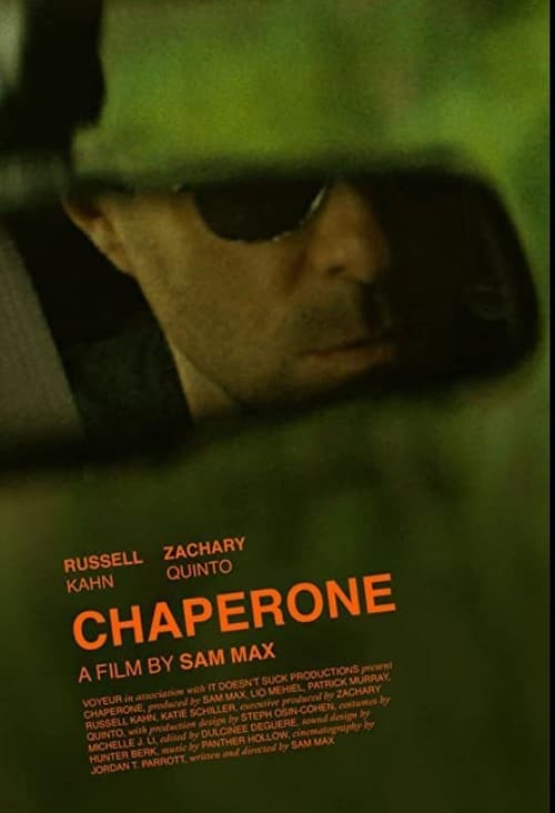 Watch Chaperone (2022) Full Movie Online Free