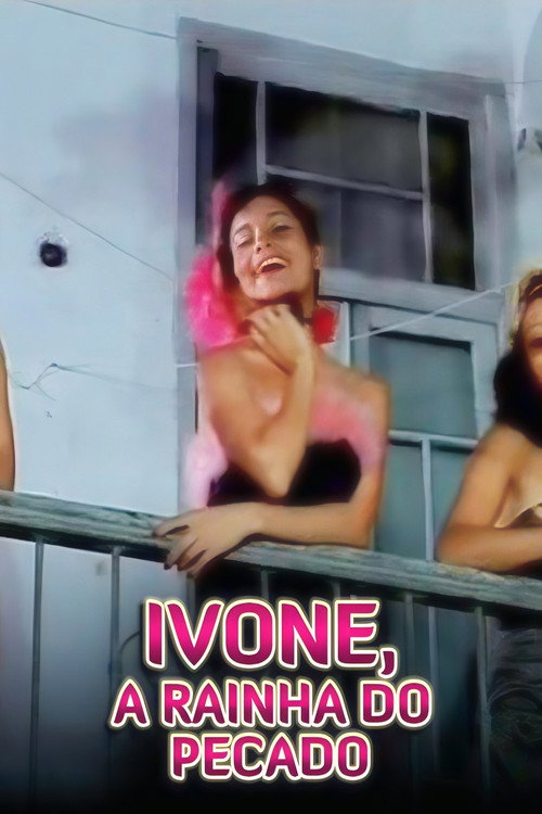 Ivone, the Queen of Sin poster 3