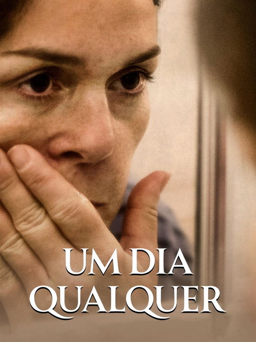 Um Dia Qualquer's poster