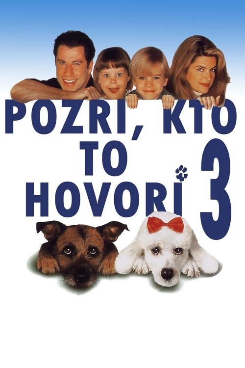 Pozri, kto to hovorí 3