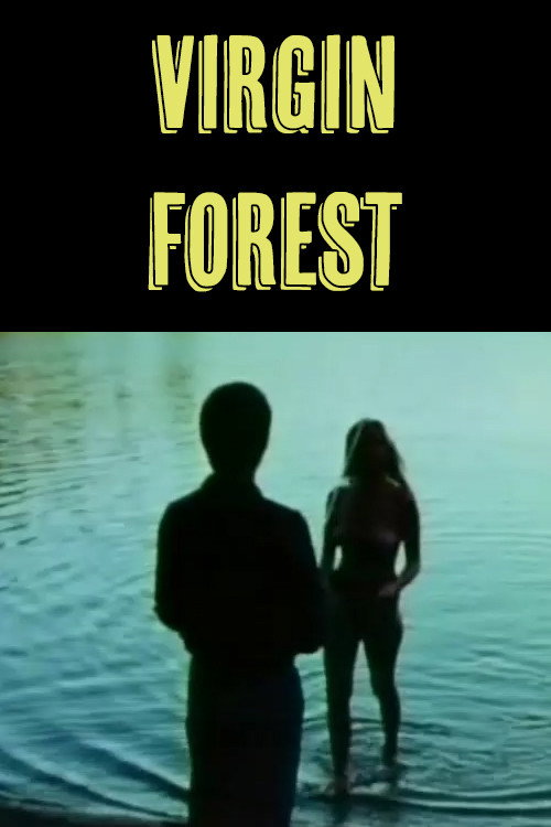 Virgin Forest poster 2