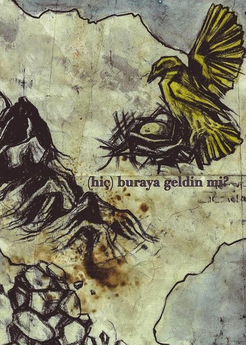 (hiç) buraya geldin mi?