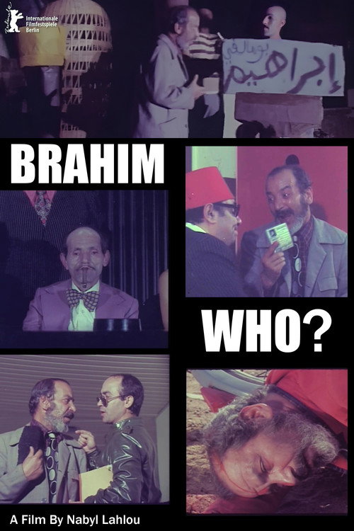 Brahim Who? poster 2