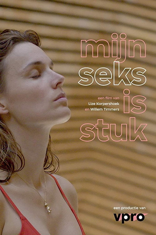 Mijn seks is stuk poster 2