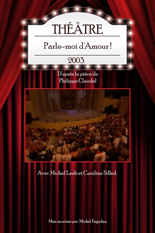 Parle-moi d'Amour ! Poster