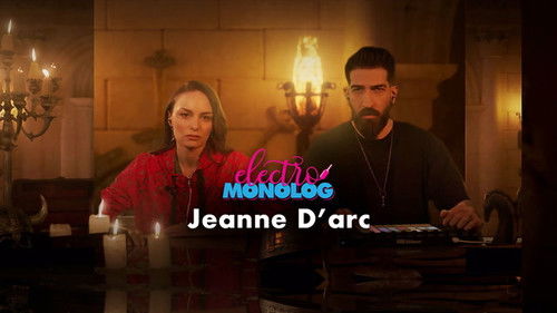 Electro Monolog - Jeanne Darc