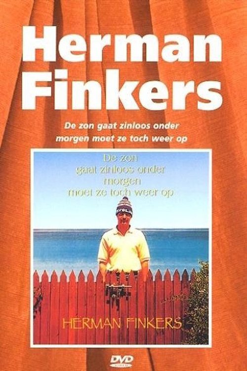 Herman+Finkers%3A+De+Zon+Gaat+Zinloos+Onder%2C+Morgen+Moet+Ze+Toch+Weer+Op