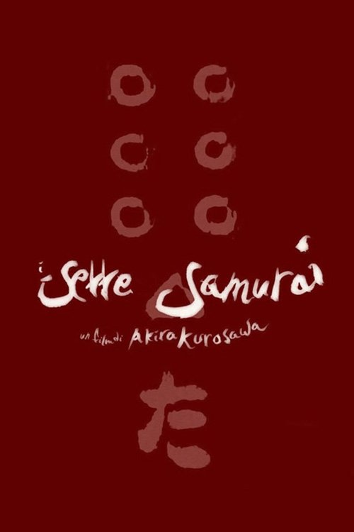 I sette samurai poster I sette samurai (1954) streaming ITA film completo Full HD