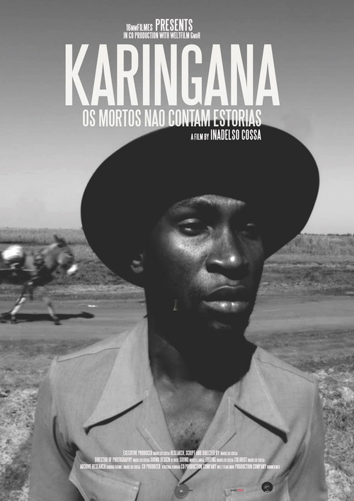 Karingana - Os mortos n&atilde;o contam hist&oacute;rias电影海报