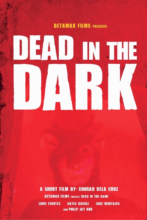 Dead in the Dark