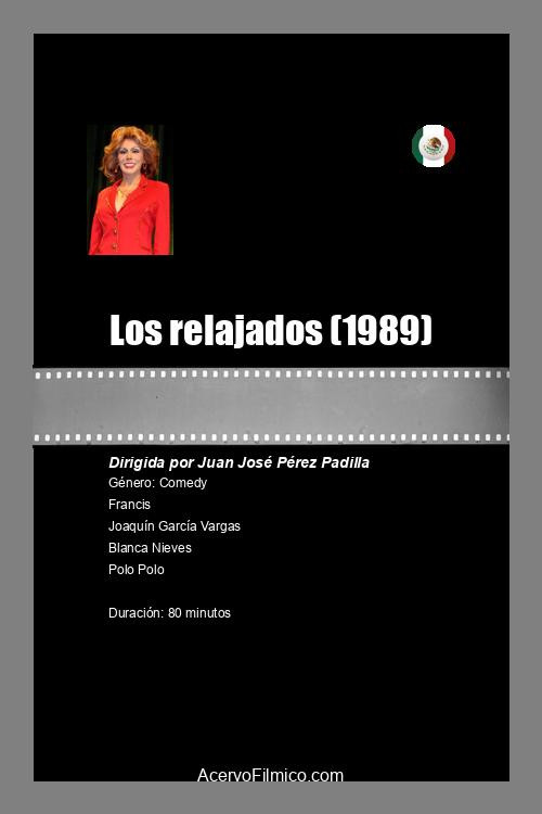Los relajos poster 2