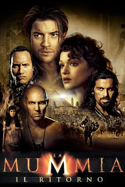 La mummia - Il ritorno (2001) Guarda lo streaming di film completo online
