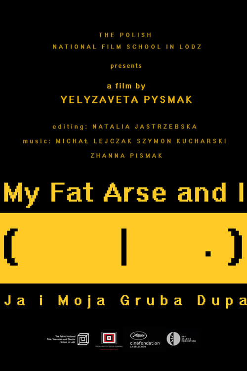 My+Fat+Arse+and+I