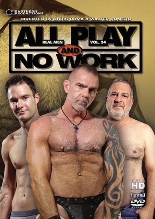 Real Men 24: All Play and No Work Poster