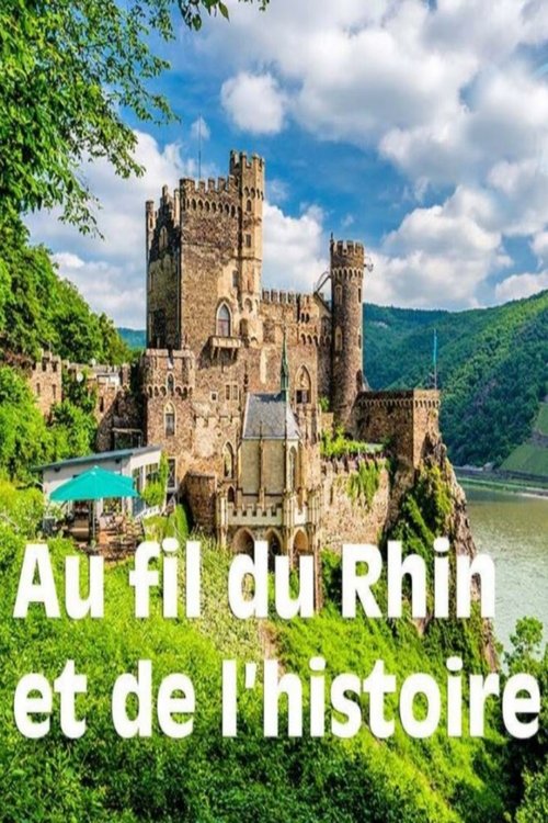 Le+Rhin+-+Au+fil+de+l%E2%80%98Histoire