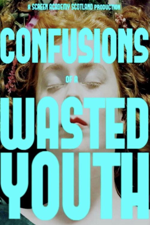 Confusions of a Wasted Youth poster 2