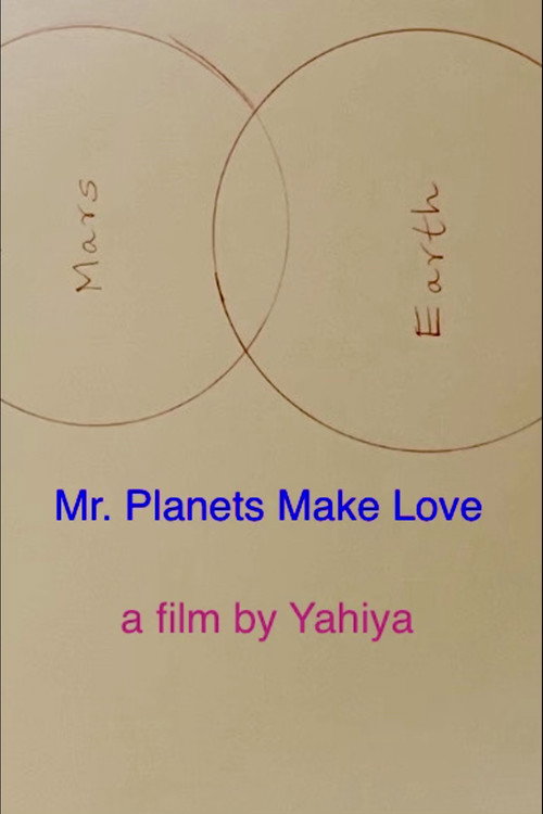 Mr. Planets Make Love