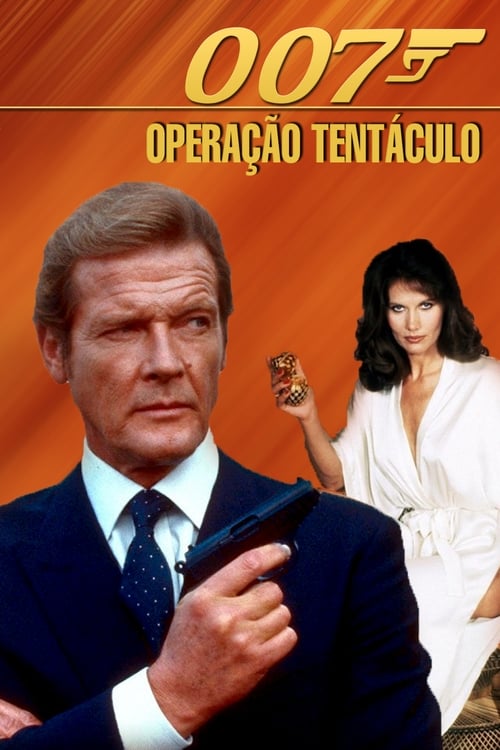 007 - Operação Tentáculo (1983) Watch Full Movie Streaming Online