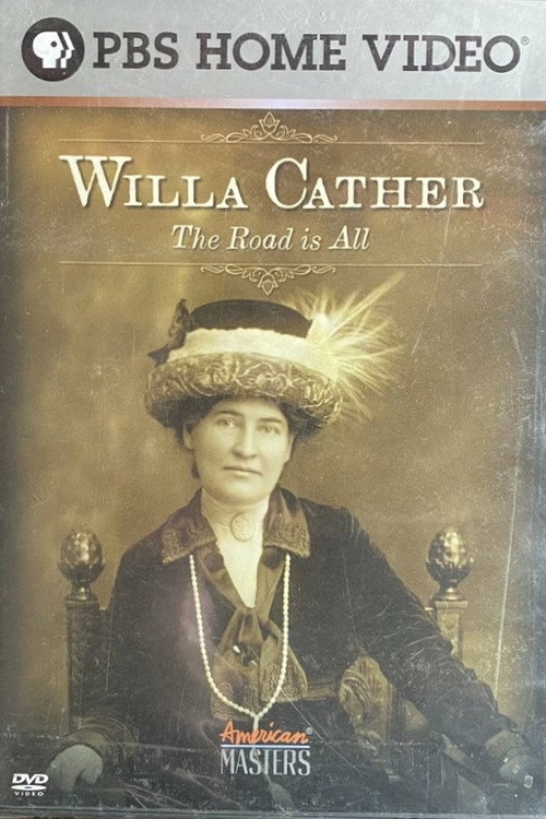 Willa Cather: The Road Is All电影海报