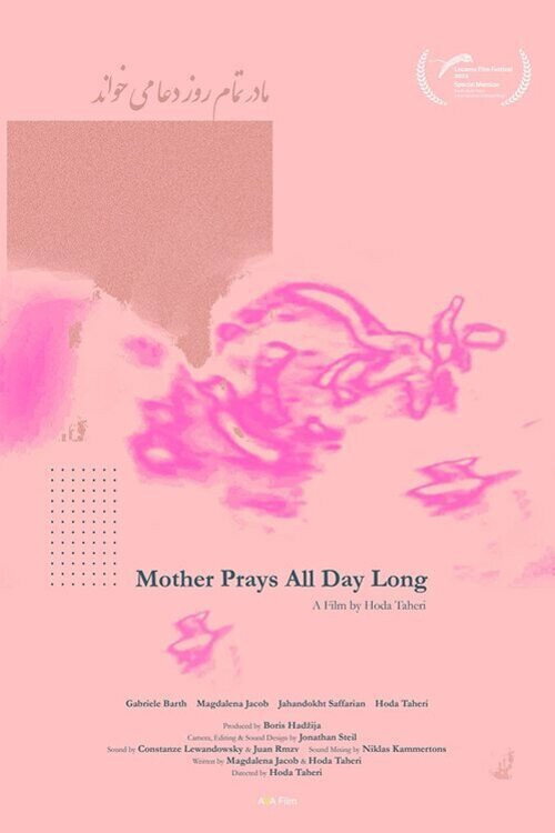 Mother Prays All Day Long poster 2
