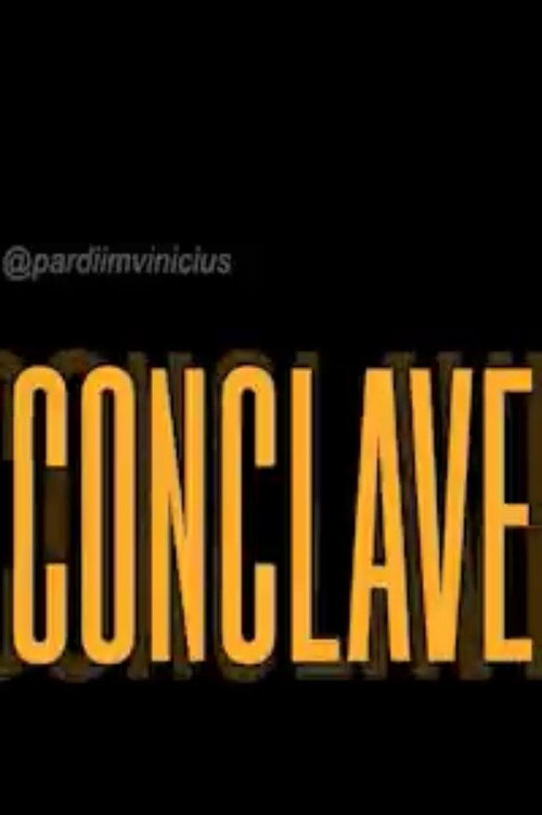 Conclave (Gretchen's GIF Edit)电影海报