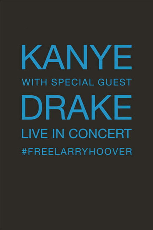 Kanye With Special Guest Drake Free Larry Hoover Benefit Concert