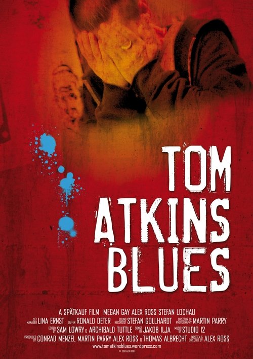 Tom Atkins Blues (2010) Watch Full Movie google drive