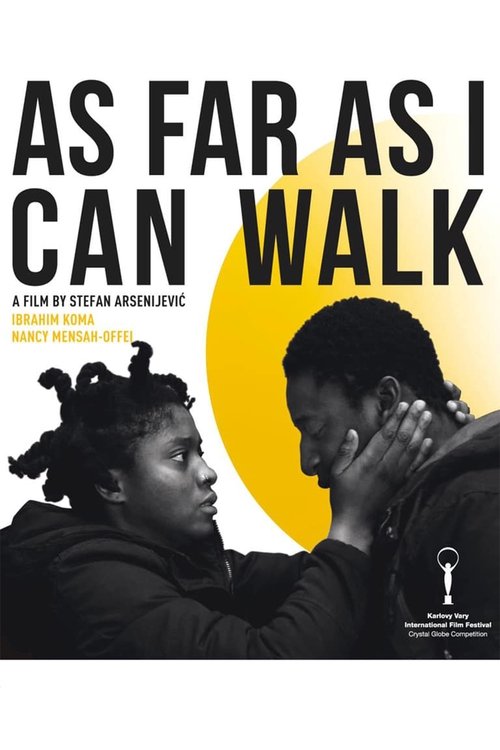 As Far as I Can Walk (2022) As Far as I Can Walk (2022)