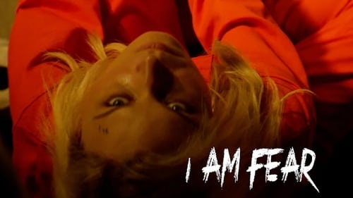 I Am Fear (2020) Ver Pelicula Completa Streaming Online