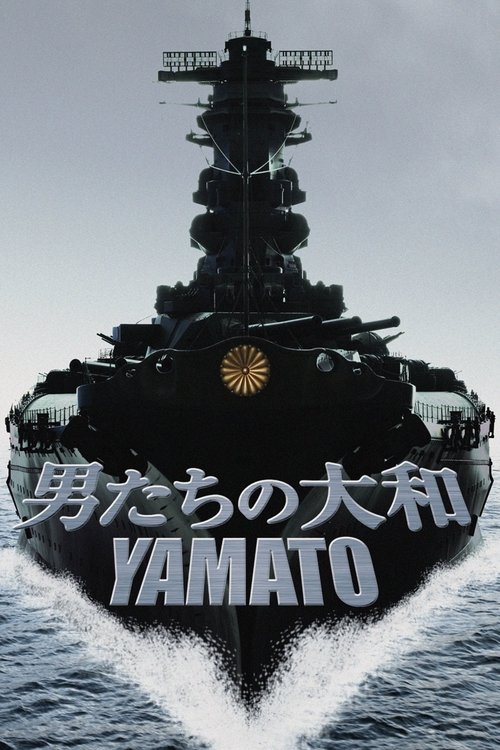 Yamato (2005) Filmes Completos Gratis