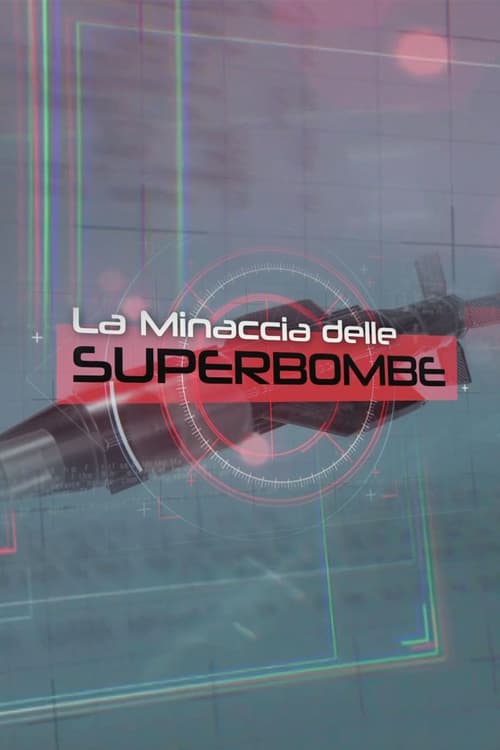 La+minaccia+delle+superbombe