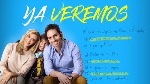 Ya veremos (2018) Watch Full Movie Streaming Online