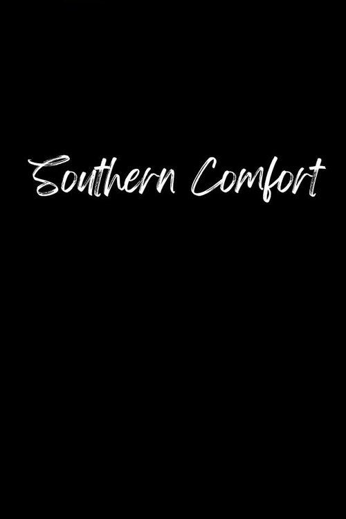 Southern Comfort Poster