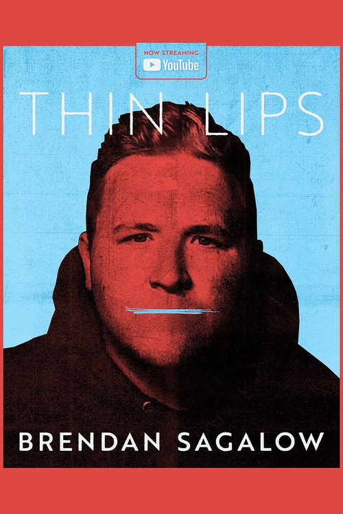 Brendan Sagalow: Thin Lips poster 2