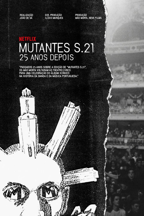 Mutantes S.21 – 25 Years Later poster 2