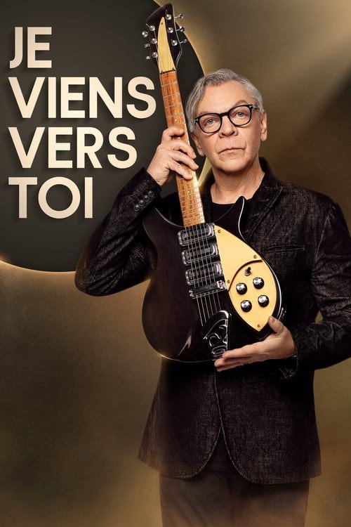 Je.Viens.Vers.Toi电影海报