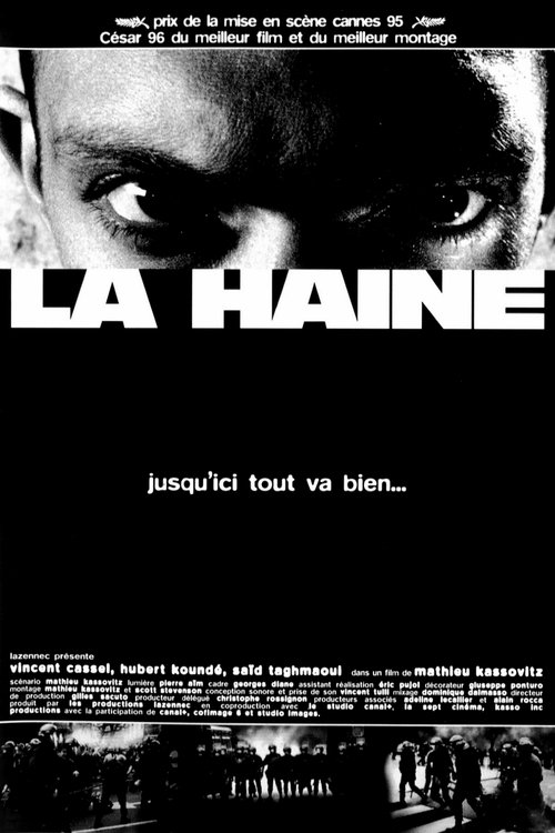 La Haine (1995) La Haine (1995)