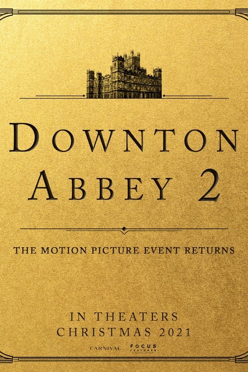 Downton Abbey 2 Ganzer Film (2021) Stream Deutsch