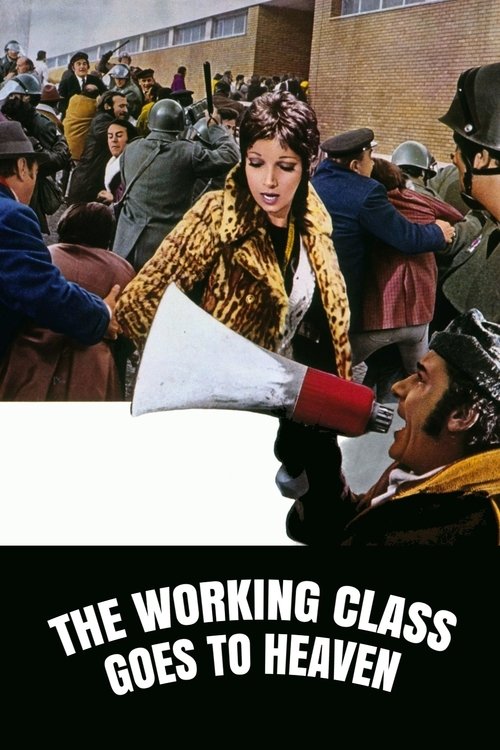 The Working Class Goes to Heaven (1971) The Working Class Goes to Heaven (1971)