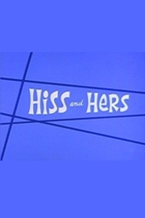 Hiss+and+Hers