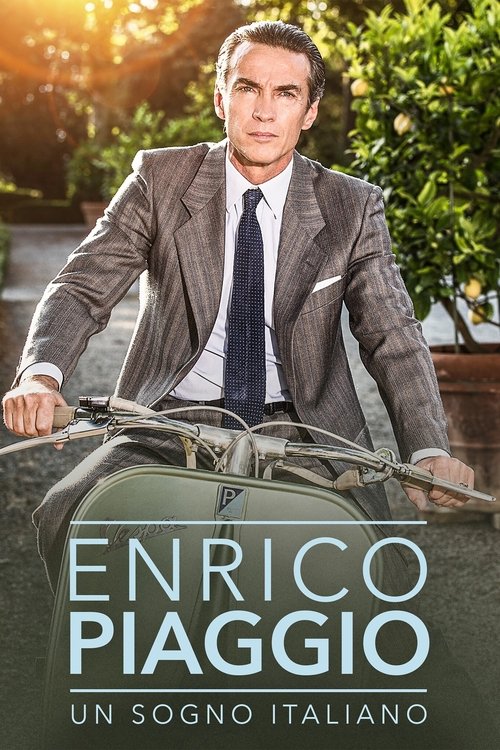 Enrico Piaggio: Un Sogno Italiano 2019