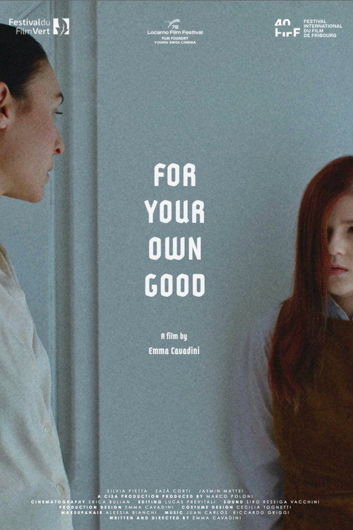 For Your Own Good电影海报