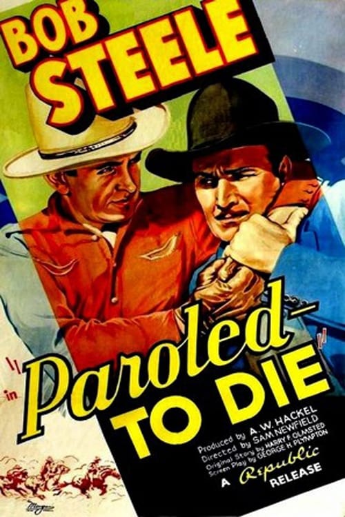 Paroled - To Die